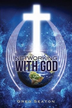 Networking With God - Seaton, Greg