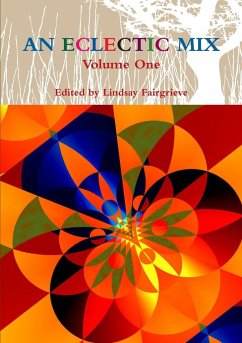 AN ECLECTIC MIX - VOLUME ONE - Fairgrieve, Edited by Lindsay