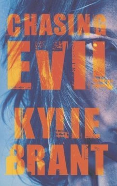 Chasing Evil - Brant, Kylie