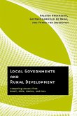 Local Governments and Rural Development: Comparing Lessons from Brazil, Chile, Mexico, and Peru