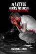 A Little Existence - Bild 1