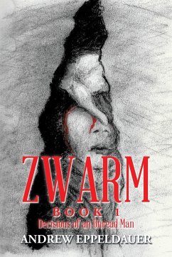 Zwarm Book 1 - Eppeldauer, Andrew