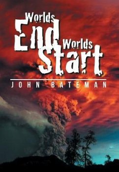 Worlds End Worlds Start - Bateman, John