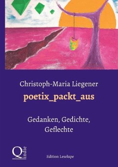 poetix_packt_aus - Liegener, Christoph-Maria