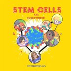 Stem Cells Are Everywhere