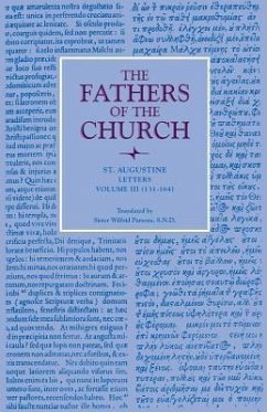 Letters, Volume 3 (131-164) - St Augustine
