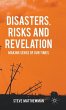 Disasters, Risks and Revelation - Bild 1