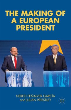 The Making of a European President - Peñalver García, Nereo;Priestley, Julian