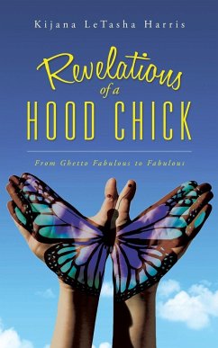 Revelations of a Hood Chick - Harris, Kijana Letasha