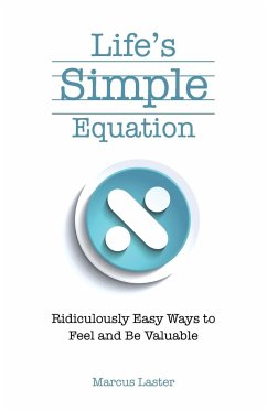 Life's Simple Equation - Laster, Marcus