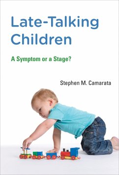 Late-Talking Children - Camarata, Stephen