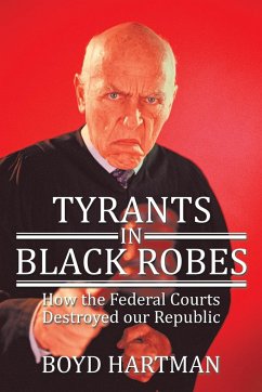 Tyrants in Black Robes - Hartman, Boyd