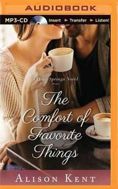 The Comfort of Favorite Things - Kent, Alison