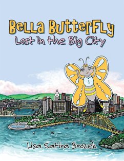 Bella Butterfly: Lost in the Big City - Brozek, Lisa Satira