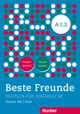 Beste Freunde A1.2 / Beste Freunde - Deutsch für Jugendliche A1/2