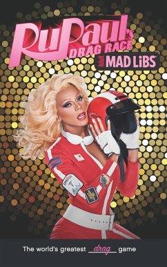 Rupaul's Drag Race Mad Libs - Marks, Karl; Medina, Nico