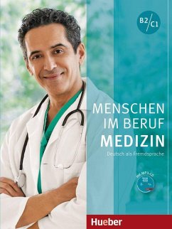 Menschen im Beruf - Medizin. Kursbuch mit MP3-CD - Thommes, Dorothee; Schmidt, Alfred