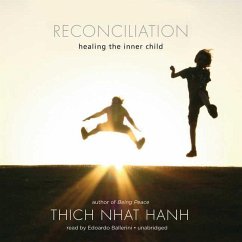 Reconciliation - Hanh, Thich Nhat