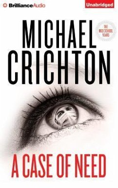 A Case of Need - Crichton, Michael; Hudson, Jeffery
