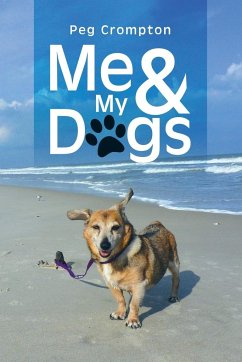 Me & My Dogs - Crompton, Peg