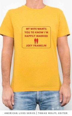 My Wife Wants You to Know I'm Happily Married - Franklin, Joey