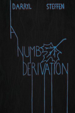 A Numb Derivation - Steffen, Darryl