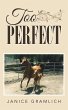 Too Perfect - Bild 1