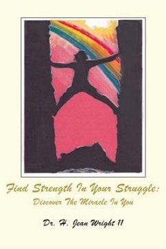 Find Strength In Your Struggle - H. Jean Wright, Ii