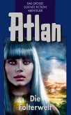 Die Folterwelt / Perry Rhodan - Atlan Blauband Bd.18 (eBook, ePUB)