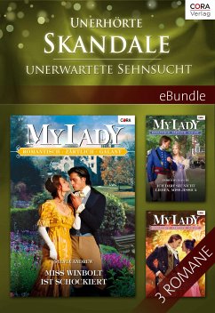 Unerhörte Skandale - unerwartete Sehnsucht (eBook, ePUB) - Elbury, Dorothy; Andrew, Sylvia; Brendan, Mary