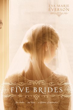 Five Brides (eBook, ePUB) - Everson, Eva Marie