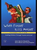 When Father Kills Mother (eBook, ePUB)