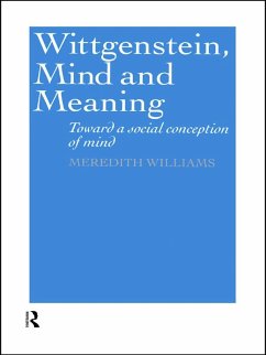 Wittgenstein, Mind and Meaning (eBook, ePUB) - Williams, Meredith
