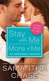 Stay with Me / More of Me (eBook, ePUB)