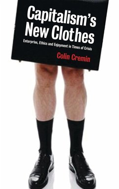 Capitalism's New Clothes (eBook, ePUB) - Cremin, Ciara