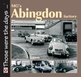 MG's Abingdon Factory (eBook, ePUB) MG's Abingdon Factory (eBook, ePUB)
