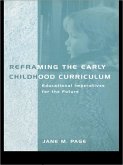 Reframing the Early Childhood Curriculum (eBook, ePUB) Reframing the Early Childhood Curriculum (eBook, ePUB)