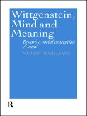 Wittgenstein, Mind and Meaning (eBook, PDF)