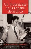 Un protestante en la España de Franco (eBook, ePUB)