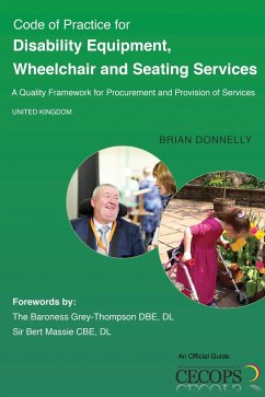 Code of Practice for Disability Equipment, Wheelchair and Seating Services (eBook, ePUB) - Donnelly, Brian