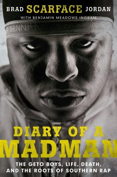 Diary of a Madman (eBook, ePUB) - Jordan, Brad "Scarface"; Ingram, Benjamin Meadows