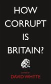 How Corrupt is Britain? (eBook, ePUB)