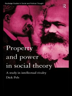 Property and Power in Social Theory (eBook, ePUB) - Pels, Dick