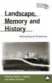 Landscape, Memory and History (eBook, ePUB)