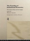 The Founding of Institutional Economics (eBook, PDF)