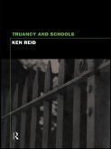 Truancy and Schools (eBook, PDF)