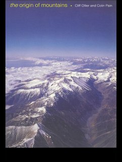 The Origin of Mountains (eBook, ePUB) - Ollier, Cliff; Pain, Colin
