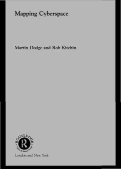 Mapping Cyberspace (eBook, ePUB) - Dodge, Martin; Kitchin, Rob