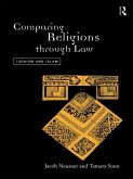 Comparing Religions Through Law (eBook, ePUB)