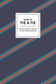How to Tie a Tie (eBook, ePUB)